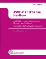 ASME A17.1/CSA B44-2004 Handbook