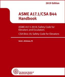 ASME A17.1/ CSA B44-2019 Handbook